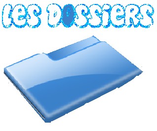 Les Dossiers